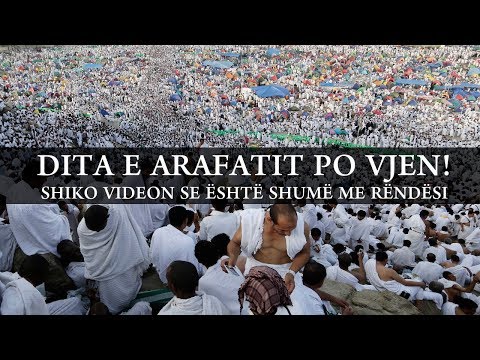 DITA E ARAFATIT PO VJEN! (Shiko videon se është shumë me rëndësi) ᴴᴰ