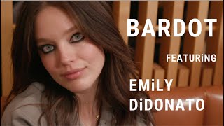 BARDOT FEATURING EMILY DiDONATO