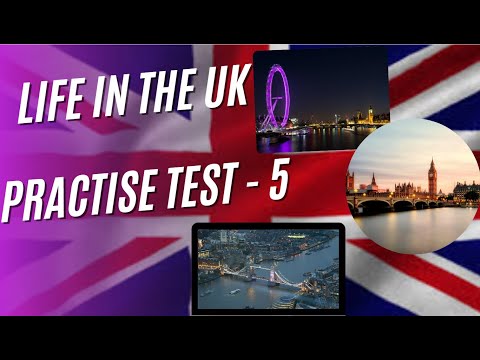 Life in the UK Test - Practice Questions - TEST 5
