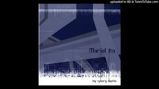 Mariel Ito - Torn & Reborn