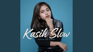 Download lagu Kasih Slow mp3
