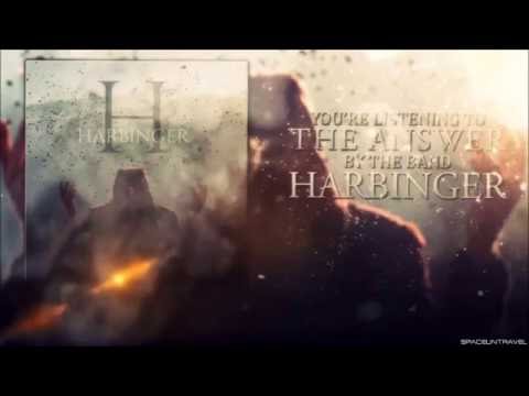 Harbinger -  The Answer