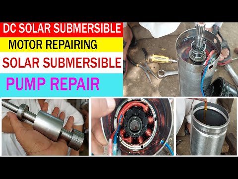 How To Ripper Dc Oil Submersible Motor | solar dc water pump repairing in Hindi Urdu | How to repair