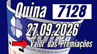 Resultado Quina 7128 de hoje 27/09 resultado concurso 7128