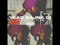 Yaad Sajna Di Nachattar Chatta Remix Song Latest Punjabi Old Song Lenend Records