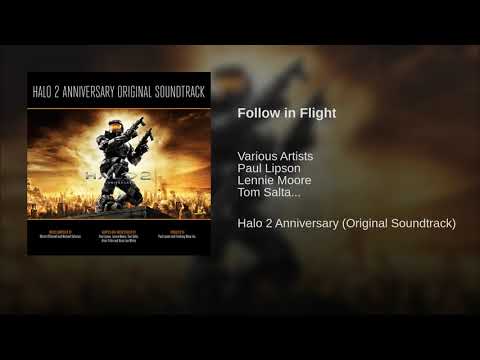 2 02 Follow in Flight - Halo 2 Anniversary OST