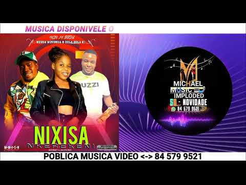 Hosi Ya Djoni ft Neusa Nuvunga & Zola Zola K1 _ Nixisa Nkerekeni ( Music official Marrabenta De Moz