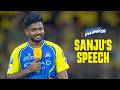Sanju Samson Speech At Roar 26 WhistlePodu CSK