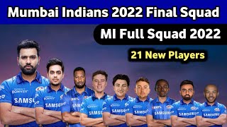 IPL 2022 Mega Auction - Mumbai Indians Final Squad For IPL 2022 || MI Squad 2022 ||