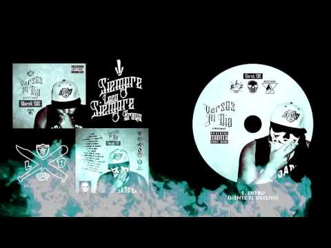 1.-Marck EDE - Intro - Siente el Declive - (Al Dia MIXTAPE - undergangFAMILIA)