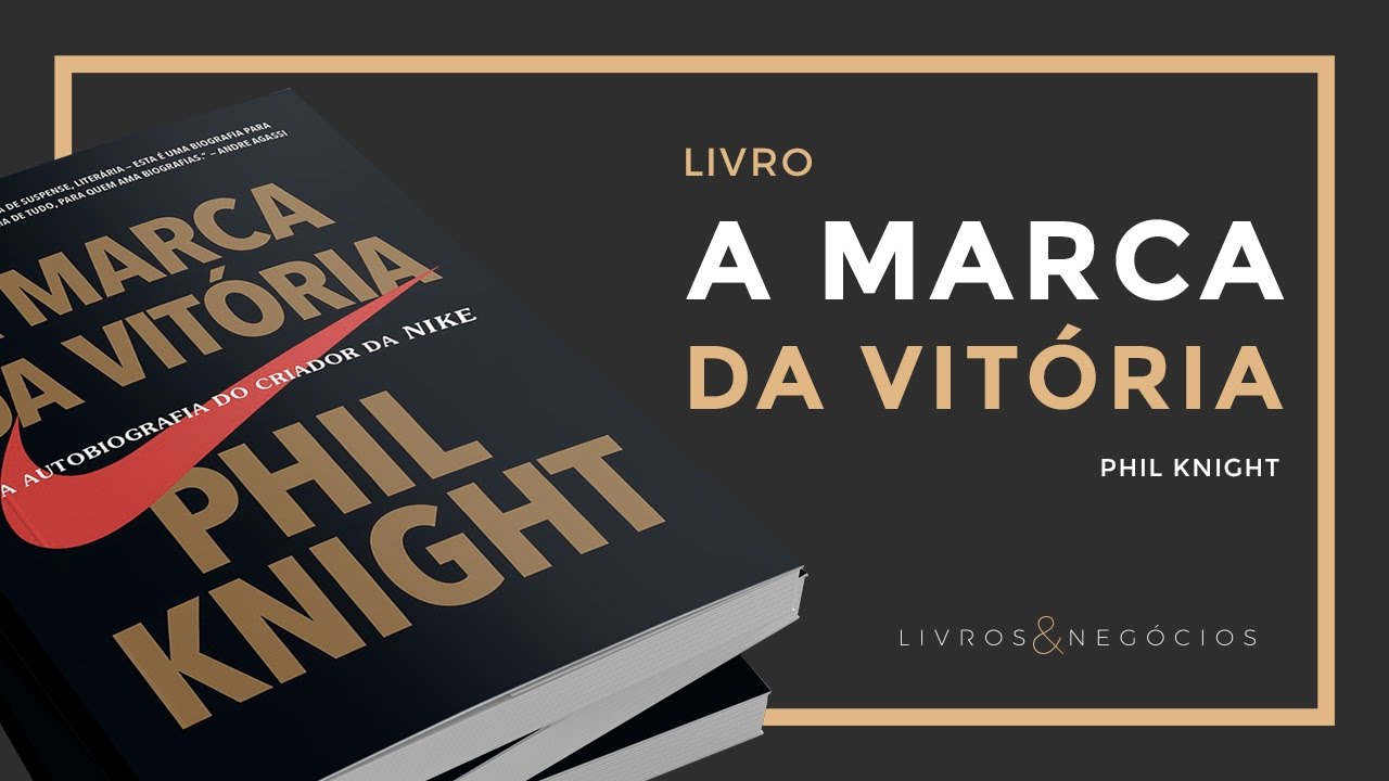 Livro | A marca da vitória - Phil Knight #52