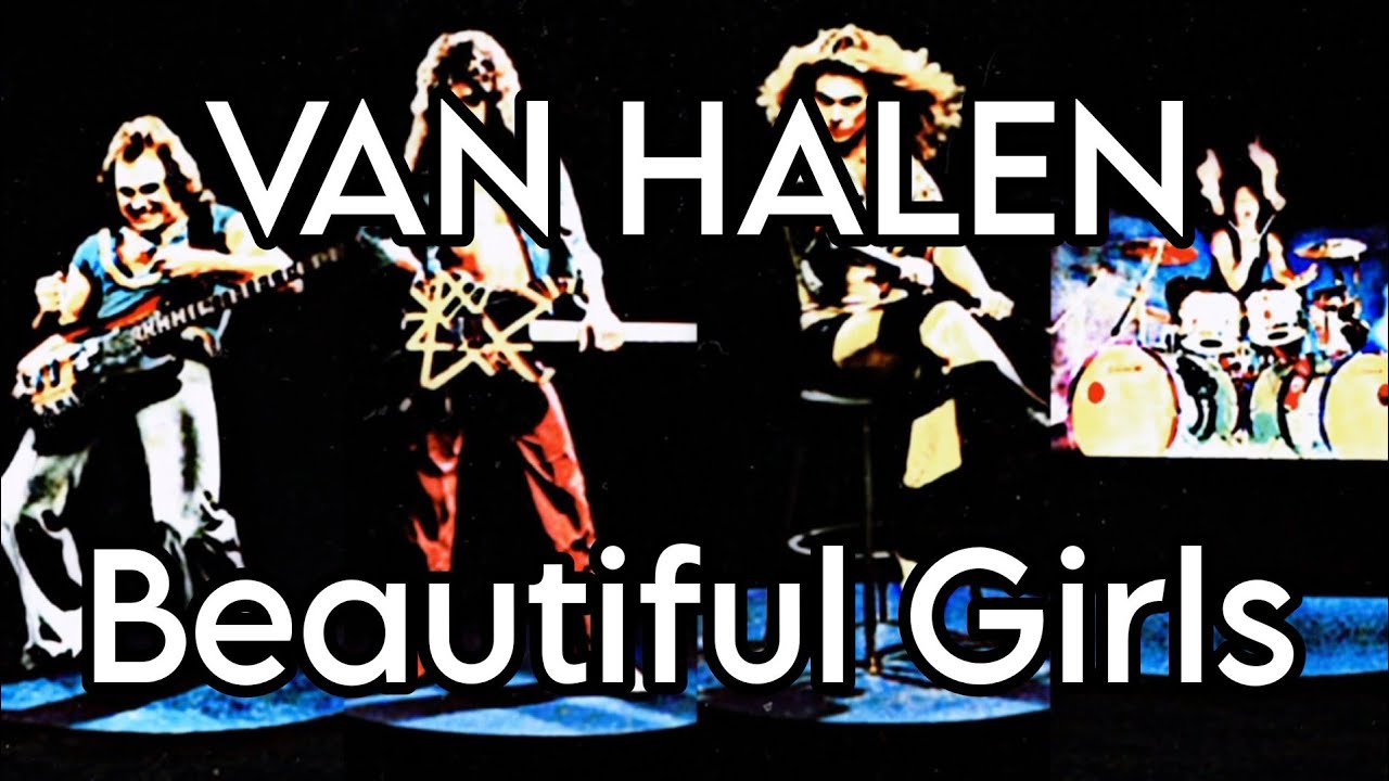 VAN HALEN - Beautiful Girls (Lyric Video)