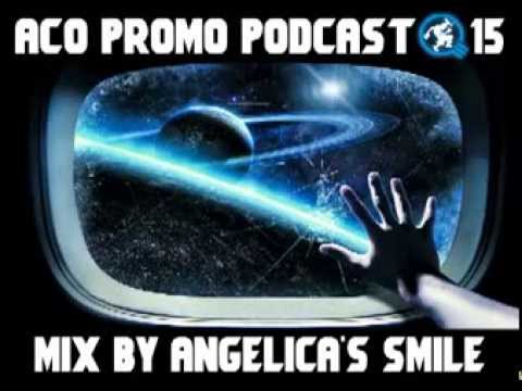ACO Promo Podcast #15   mixed by Angelicas Smile