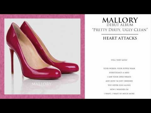 MALLORY - Heart Attacks