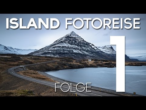 ISLAND Fotoreise FOLGE 1 - 2017