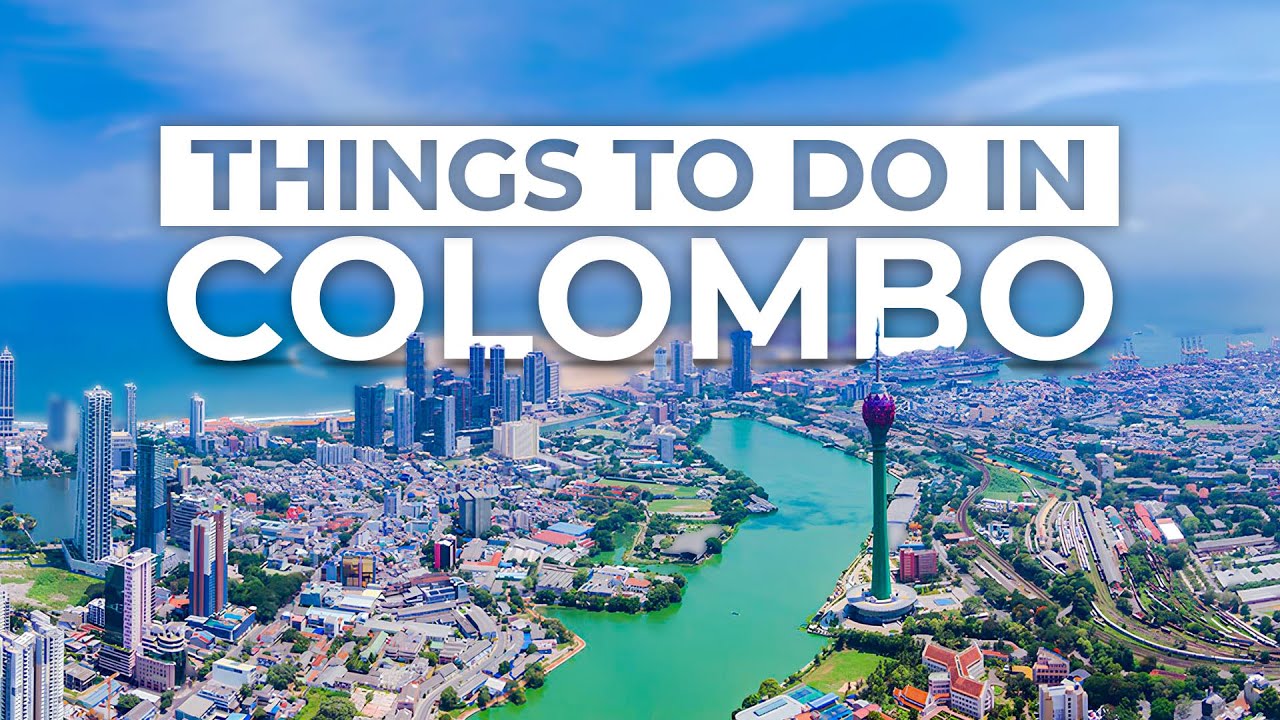 Things to Do in Colombo, Sri Lanka | Must-See Attractions & Activities 🌟