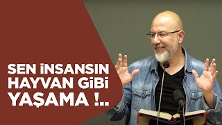 İnsanı Hayvandan Ayıran En Büyük Özellik! - Uğur Akkafa
