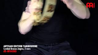 Video thumbnail for MEINL Artisan Edition Tambourine - Cymbal Bronze Jingles - AE-MTA2BO by MEINL Percussion Official