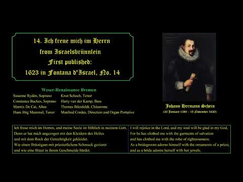 Ich freue mich im Herren. Johann Hermann Schein. Weser-Renaissance Bremen. Manfred Cordes, Direction