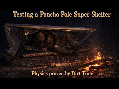 Testing a Poncho Pole Super Shelter | Lightweight  Cold Weather Survival Using Physics