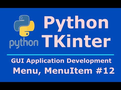 12 Python Tkinter Menu And MenuItems