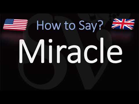 How to Pronounce Miracle? (CORRECTLY)