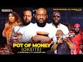POT OF MONEY OKEITE 2025 Latest Yul Edochie Chigozie Atuanya Caz Chidebe Nigerian Nollywood Movie
