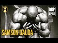 TRAPPED IN YOUR HOTEL ROOM | Samson Dauda | Real Bodybuilding Podcast Ep.56
