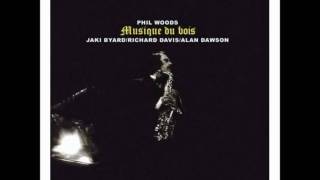 Phil Woods / The Summer Knows