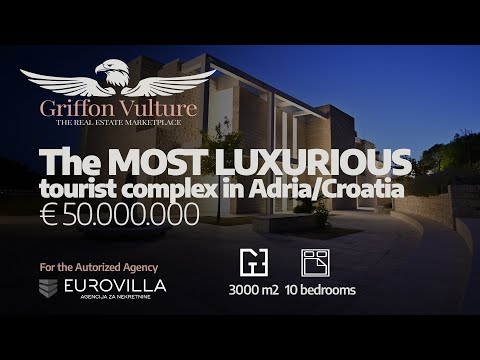Griffon Vultrure - Eurovilla  - Najskuplja i najluksuznija nekretnina na hrvatskoj obali