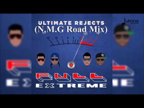 Ultimate Rejects - Full Extreme (N.M.G. Road Mix) "2017 Soca" (Trinidad)