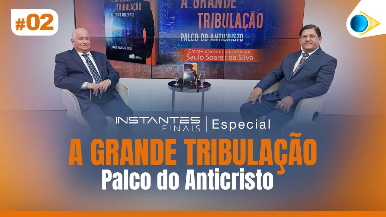 A Grande Tribulação - Palco do Anticristo | Instantes Finais - Parte 2