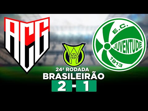 ATLÉTICO-GO 2 x 1 JUVENTUDE Brasileirão Série A 2024 24ª Rodada | Narração
