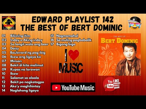 Edward Playlist 142 The Best Of Bert Dominic