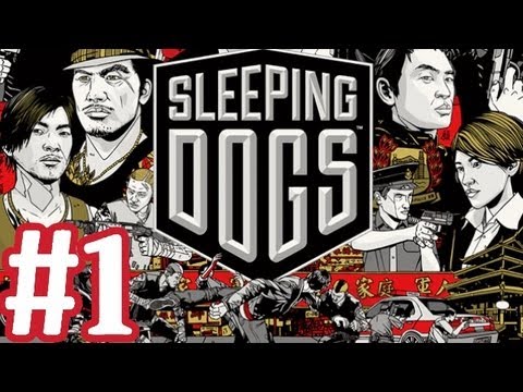 Sleeping Dogs Gameplay Walkthrough Part 1 - Xbox 360 Playthrough - Let's Play With Commentary
