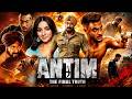 Antim The Final Truth Full Movie Salman Khan Aayush Sharma Mahima Makwana Facts Details