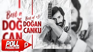 Dogan Canku Geen Gnler Music
