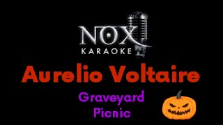 Aurelio Voltaire - Graveyard Picnic - NOX Karaoke