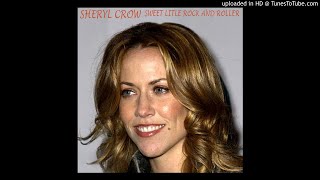 Sheryl Crow - Kiss that Girl