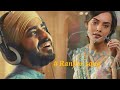 Ranjha Song Teri Meri Doriyaan