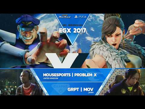 SFV: Mousesports | Problem X vs GRPT | MOV - EGX 2017 Top 32 - CPT 2017