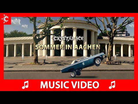 Crystal-Ice - Sommer in Aachen (prod. by KloudNineMusic) [MUSIC VIDEO] 🎵🎬