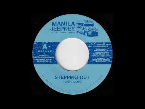 Tony Roots - Stepping Out / Frankie Paul - Just Cooling