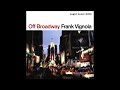 Frank Vignola - Off Broadway (2000)