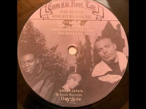 Crooks Of Da Round Table - Day By Day