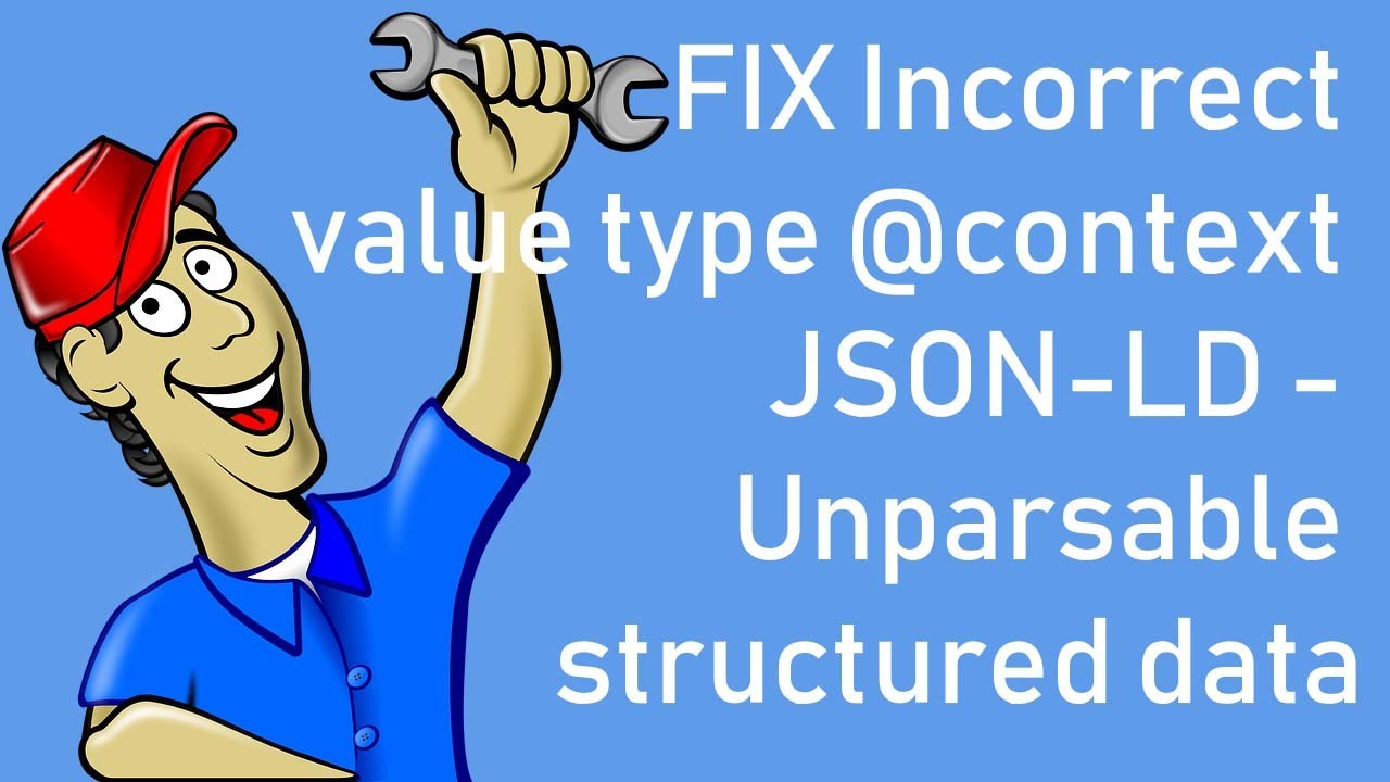 FIX Incorrect value type @context JSON-LD - Unparsable structured data