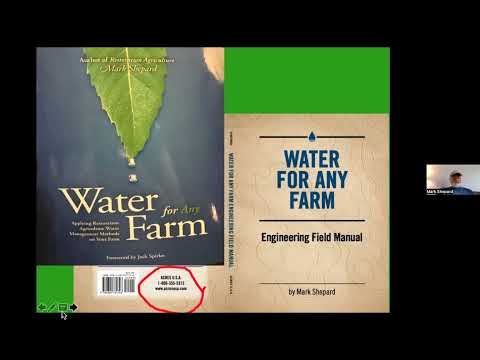 Learn Polyculture and Farm Water Management Techniques with Mark Shepard