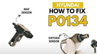 Hyundai : Fixing the P0134 Engine Code with 2 Methods