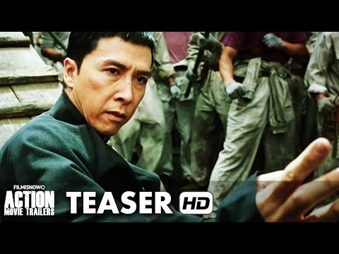 IP MAN 3 ft. Donnie Yen, Mike Tyson - Teaser Trailer (2016) HD
