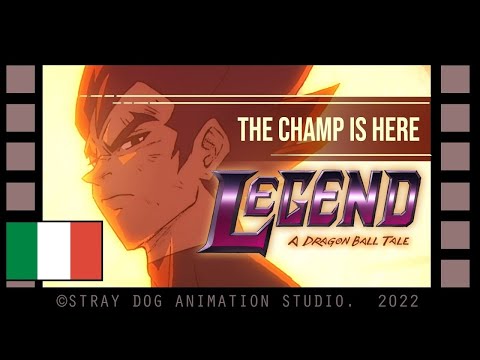 LEGEND - A DRAGON BALL TALE (FULL FILM) [ITA] - 2022 STUDIO STRAY DOG